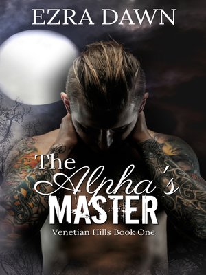 cover image of The Alpha's Master